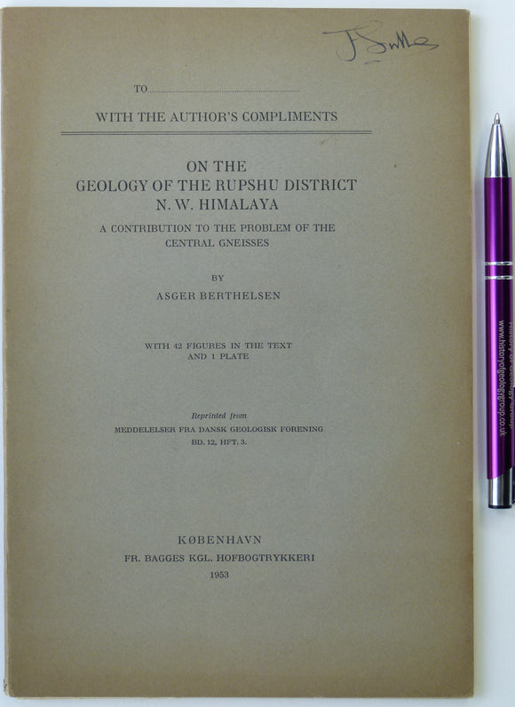 India. Berthelsen, Asger (1953). ‘On the Geology of the Rupshu District, North West Himalaya’ reprint from <em>Meddelser fra Dansk Geologisk Forening</em>, V.12