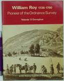O’Donoghue, Y. (1972). <em>William Roy 1726-1790; Pioneer of the Ordnance Survey</em>. London: British Museum, first edition, 56pp. Paperback,