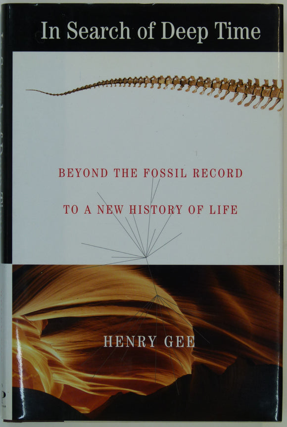 Gee, Henry (1999). In Search of Deep Time: Beyond the Fossil Record to a New History of Life. New York: The Free Press. 267pp. 1st edition.