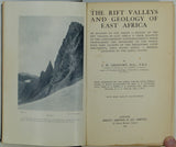 Gregory, JW. (1921). The Rift Valley and Geology of East Africa. London: Seeley, Service  & Co. 1st edition. 479pp. HB.