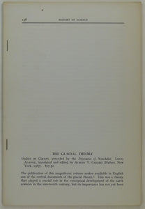 Rudwick, MJS. (1969 ‘The Glacial Theory’, a review essay of Louis Agassiz, Studies on Glaciers, translated by Albert V. Carozzi, 1967, offprint