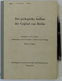 Assmann, P. (ed.) et al (1957). [The geological structure of Berlin]. Der geologische Aufbau der Gegend von Berlin  Ministry of Construction. 111pp with folded map and section.