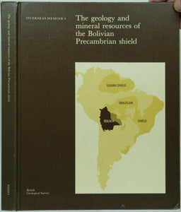 Bolivia. Annels, RN. et al (1986). The Rincón del Tigre Igneous Complex: . . . in the Precambrian shield of Eastern Bolivia.