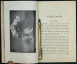 Bonney, T.D. (1902). Volcanoes, their Structure and Significance. London: John Murray, 2nd edition, xvi + 355 pp + 13 plates