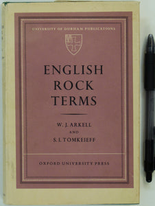 Arkell, W.J. and Tomkeieff, S.L. (1973). English Rock Terms, Chiefly as Used by Miners and Quarrymen. London: Oxford University Press