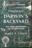 Costa, J.T. (2018). Darwin’s Backyard; How Small Experiments led to a Big Theory. London: Norton. 1st PB edition.441pp. Paperback in new condition