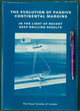 Kent, Peter et al (organisers) (1980). The Evolution of Passive Continental Margins in the Light of Recent Deep Drilling Results. &nbsp;London: Royal Society, 1st