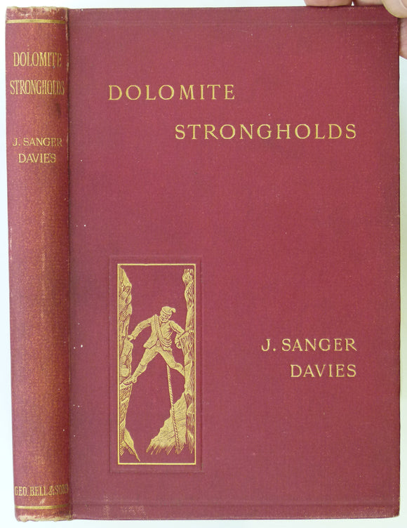 Davies, J.Sanger (1896). Dolomite Strongholds; the Last Untrodden Alpine Peaks; an Account of the Ascents of the Croda da Lago, . . .