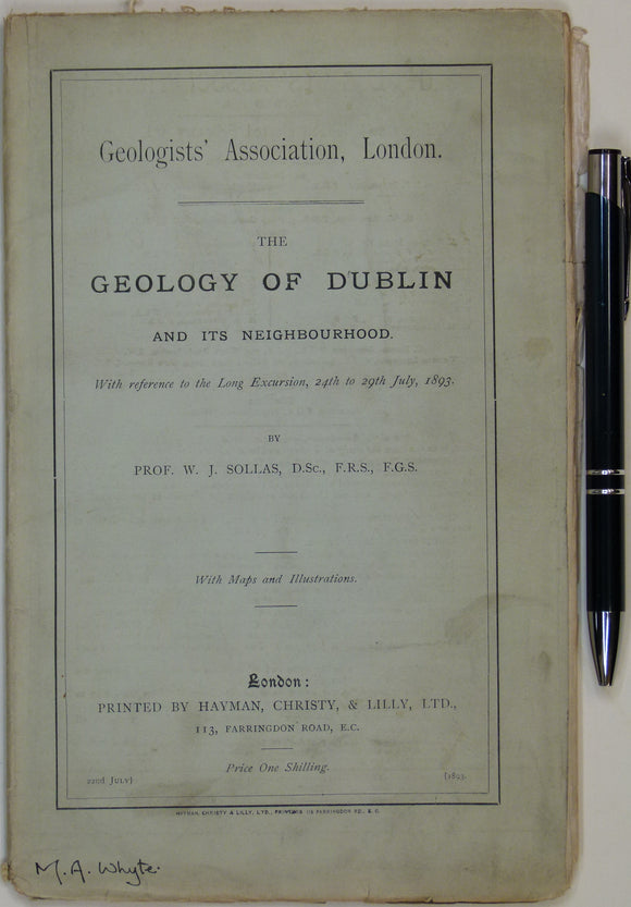 Sollas, W.J. (1893). ‘The Geology of Dublin and its Neighbourhood’. London: Geologists’ Association. Reprint from Proc GA