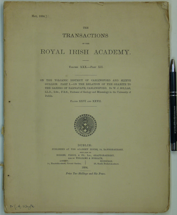 Sollas, W.J. (1894). ‘On the Volcanic District of Carlingford and Slieve Gullion. Part1. – On the Relation of the Granite to the Gabbro of Barnavave