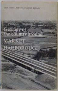 Sheet Memoir 170. Market Harborough, by Poole, EG et al. 1968 1st edition.