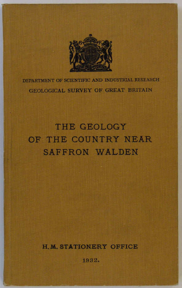 Sheet Memoir 205. Saffron Walden, by Osborne White, HJ and Edmunds, FH. 1932, 1st edition.