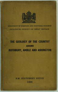 Sheet Memoir    9 & 10. Rothbury, Amble and Ashington, by Fowler, A. 1936, 1st edition. 171pp, hardback. Fair to good condition