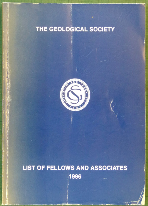 Anon. (1996). Geological Society: List of Fellows and Associates. London: Geological Society of London. 128pp. Paperback, A4 format,