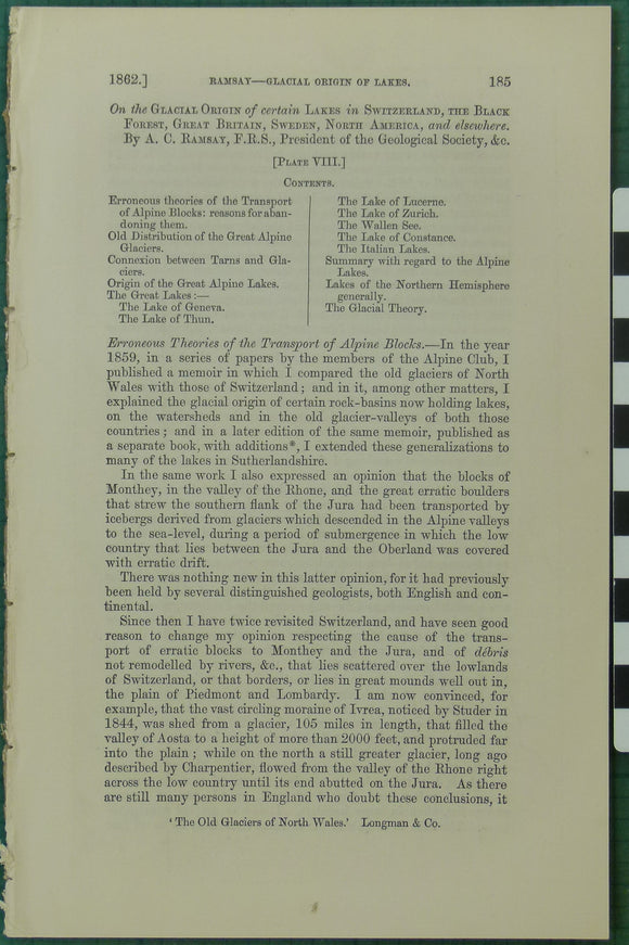 Ramsay, A.C. (1862). ‘On the Glacial Origin of certain Lakes in Switzerland, the Black Forest, Great Britain, Sweden, North America, and elsewhere’ extract from the QJGS