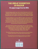 Chapman, A. (ed), &nbsp;2016. The Great Exhibition in Colour; 75 original images from the 1850s. Charlbury: Heritagehunter, 1st