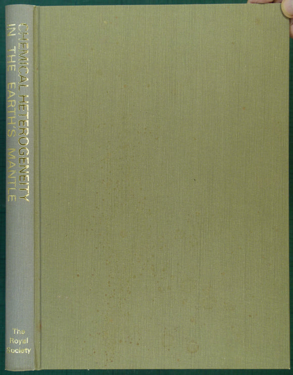 Anon. (1980). The Evidence for Chemical Heterogeneity in the Earth’s Mantle. London: The Royal Society, pp. viii + 137-493. Hardback,