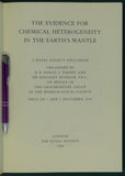 Anon. (1980). The Evidence for Chemical Heterogeneity in the Earth’s Mantle. London: The Royal Society, pp. viii + 137-493. Hardback,