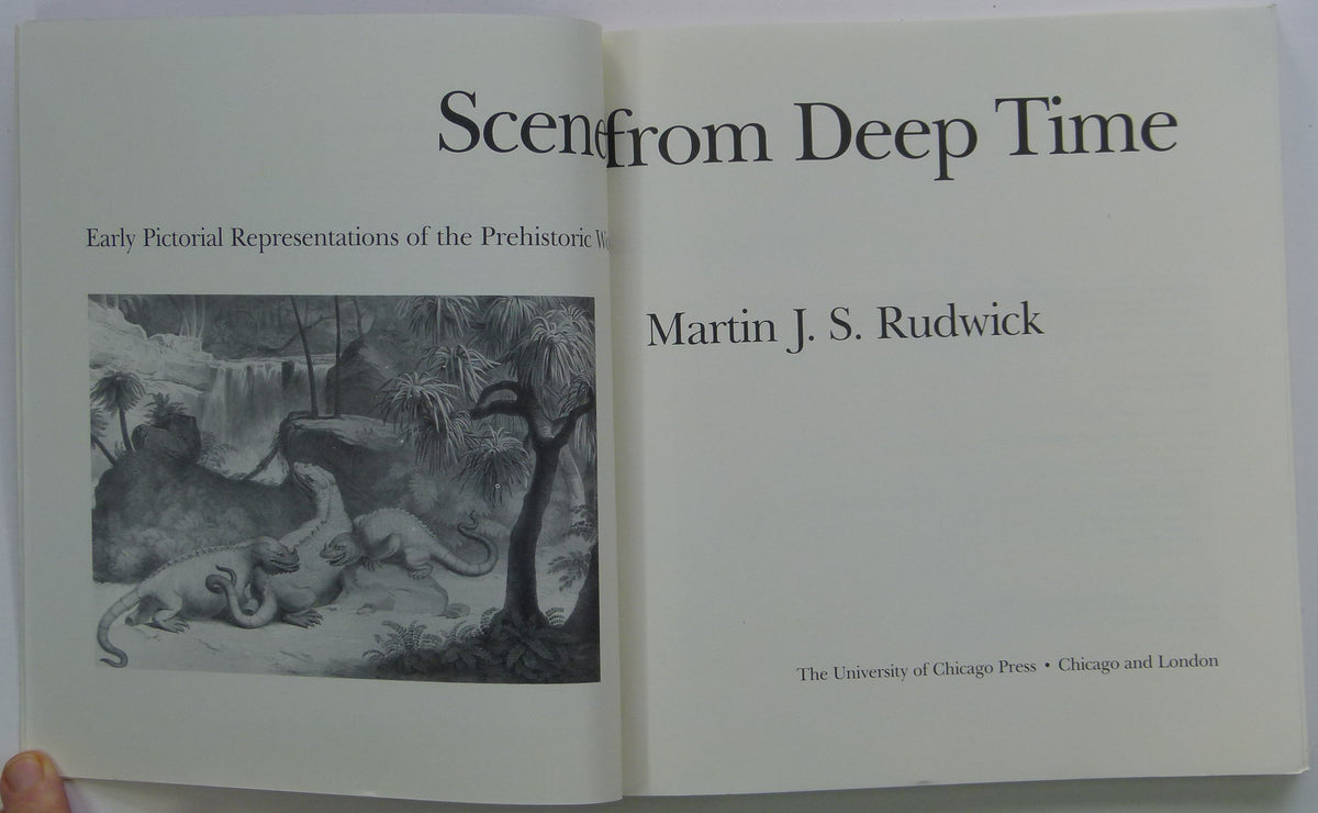Rudwick, Martin JS. (1995). Scenes from Deep Time; Early Pictorial Rep ...