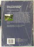 Grapes, R.H. et al. (eds.)(2008). History of Geomorphology and Quaternary Geology. London: Geological Society Special