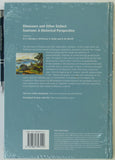 Moody, R.T.J. et al. (eds.)(2010). Dinosaurs and other Extinct Saurians: A Historical Perspective. London: Geological Society Special