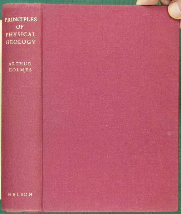 Holmes, Arthur (1952). The Principles of Physical Geology. London: Thomas Nelson, 8th reprint of 1944 1st edition. 