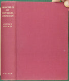 Holmes, Arthur (1952). The Principles of Physical Geology. London: Thomas Nelson, 8th reprint of 1944 1st edition.&nbsp;