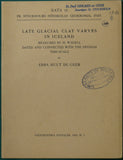 De Geer, E.H. (1928) ‘Late Glacial Clay Varves in Iceland, . . .  dated and connected with the Swedish Time-Scale’, reprint from Geografiska Annaler