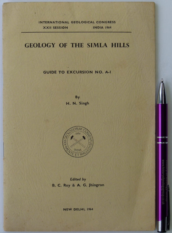 India. Singh, H.N. (1964). <em>Geology of the Simla Hills; Guide to Excursion A-1 of International Geological Congress, XXII Session</em>. New Delhi, 17pp