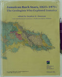 Caribbean. Donovan, Stephen K. (ed). (2010). Jamaican Rock Stars, 1823-1971:The Geologists Who Explored Jamaica. Geological Society of America, memoir 205