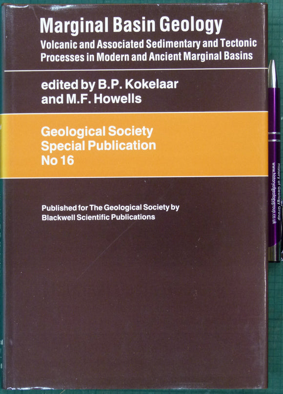 Kokelaar, B.P. and Howells, M.F. (1984). Marginal Basin Geology: Volcanic and Associated Sedimentary and Tectonic Processes in Modern and Ancient Marginal Basins,