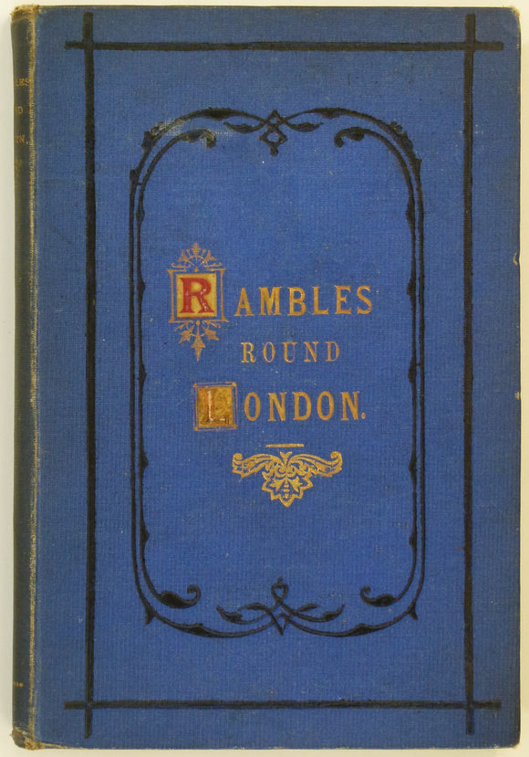 Walker, Henry (1871). Saturday Afternoon Rambles Round London; Rural and Geological Sketches.  London: