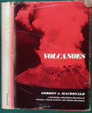 MacDonald, G.A. (1972). Volcanoes. Englewood Cliffs: Prentice-Hall, 1st edition, xi + 510 pp, Hardback,