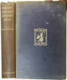 Mackinder, H,J, (1904). Britain and the British Seas. London: Henry Froude, 377pp. 2nd edition. (1st by Heineman, 1902). Hardback,