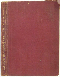 Anon (1914). Manual of Map Reading and Field Sketching, 1912. London: HMSO for General Staff-War Office. 101pp + 20 plates