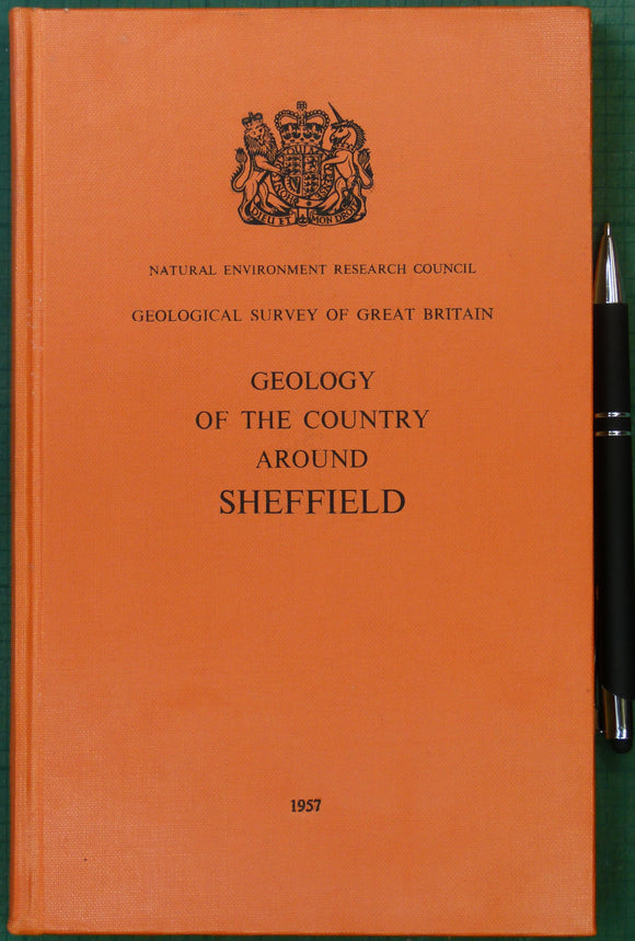Sheet Memoir 100. (1975) Geology of the Country around Sheffield by Eden, R.A. et al.  BGS. 238pp. 2ndimpression of 1st edition of 1955.