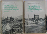 Dines, H.D. (1969). The Metalliferous Mining Region of South-West England. London: H.M.S.O. for Inst. of Geological Sciences. 2 vol, 2nd impression