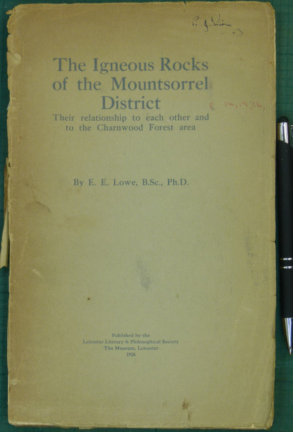 Lowe, E.E. (1926). The Igneous Rocks of the Mountsorrel District; their Relationship to Each Other and to the Charnwood Forest Area. Leicester: