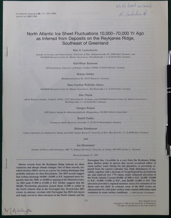 Lackschewitz, K.S. et al (1998) ‘North Atlantic Ice Sheet Fluctuations 10,000-70,000 Yr Ago as Inferred from Deposits on the Reykjanes Ridge, Southeast of Greenland’, reprint