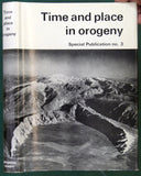Kent, P.E. et al (eds) (1969). Time and Place in Orogeny: London Geological Society Special Publication no.3. London: Geological Society, 1st
