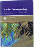 Balme, M/R. et al. (2011). Martian Geology . London: Geological Society of London, special publication 356, 307pp. Hardback.