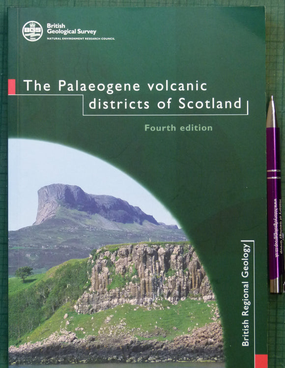 Emelius, C.H. and Bell, B.R (2004). The Palaeogene Volcanic Districts of Scotland. Nottingham: British Geological Survey, 4th ed