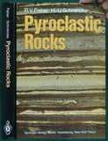 Fisher, R.V. and Schmincke, H.-U. (1984). Pyroclastic Rocks. Berlin: Springer-Verlag, 1st edition, xiv + 472pp, Hardback,