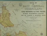 Sketch Map of East Central Queensland; Gold, Mineral and Coalfields Between Rockhampton, Gladstone and the Dawson and Mackenzie Rivers. Brisbane