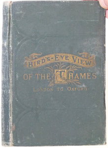 Anon. (n.d.). Bacon’s Guide to the Thames from Oxford to London. London: Bacon, 4th edition. 46pp + 3 folded panoramic ‘maps’. NOT geological. Hardback