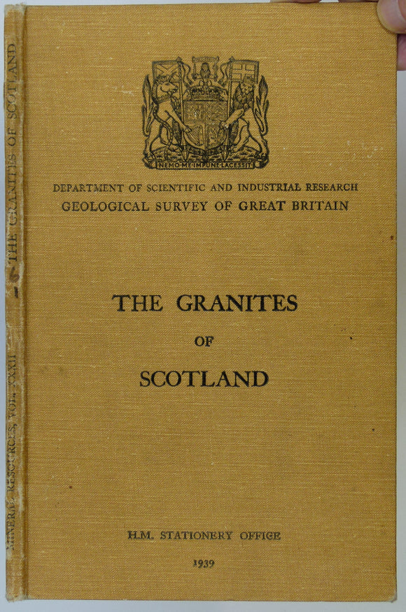 Memoir Anderson, J.G.C. (1939). The Granites of Scotland. Edinburgh: Geological Survey), 1st edition. 70  + v pp. Volume 13 of Special Reports