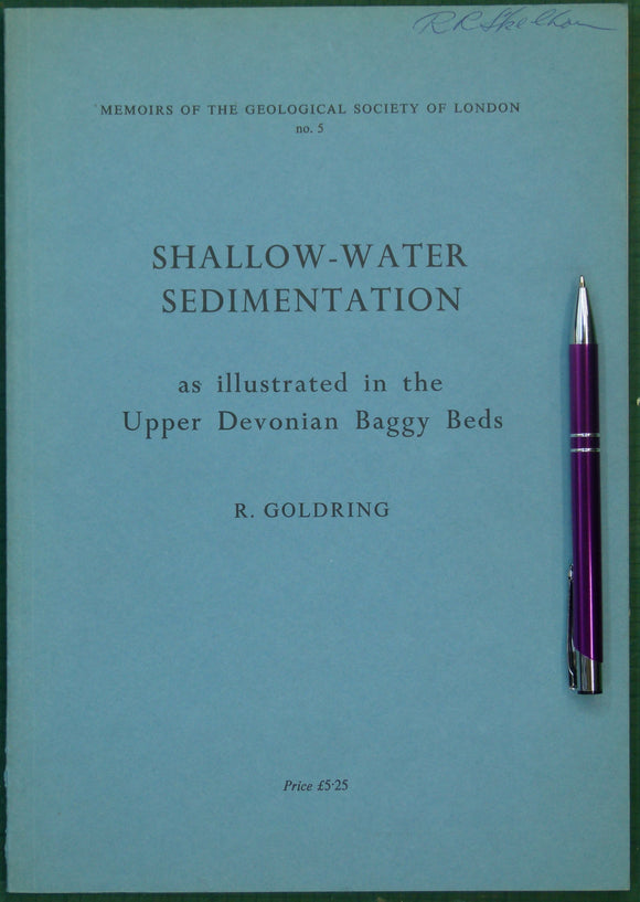 Goldring, R. (1971). Shallow Water Sedimentation as illustrated by the Upper Devonian Baggy Beds. No.5 Memoirs of the GSL