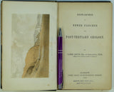 Smith, James. (1862). Researches in Newer Pliocene and Post-Tertiary Geology, Glasgow: John Gray, 1st edition, xxi + 191 + 4 pp. Hardback, green embossed cloth-covered boards with gilt lettering