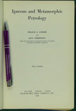 Turner, F.J. and Verhoogen, J. (1951). Igneous and Metamorphic Petrology. New York: McGraw-Hill, 1st edition. 602pp. Hardback