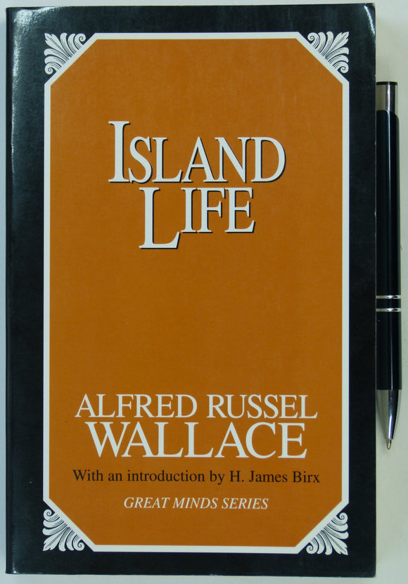 Wallace, Alfred Russel (1998). Island Life. Amherst: Prometheus. 406 + xxii pp. Reprint of 1881 original Harper edition.